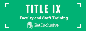 Title IX Faculty and Staff Training Link Button
